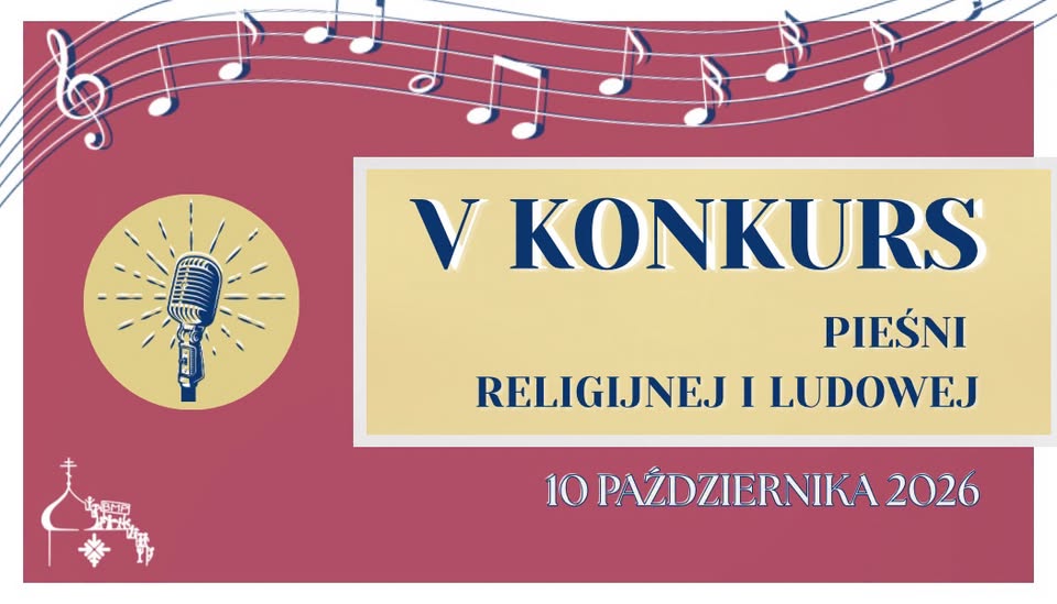 V Konkurs Pieśni Religijnej i Ludowej w Białymstoku